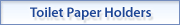 toilet paper holders